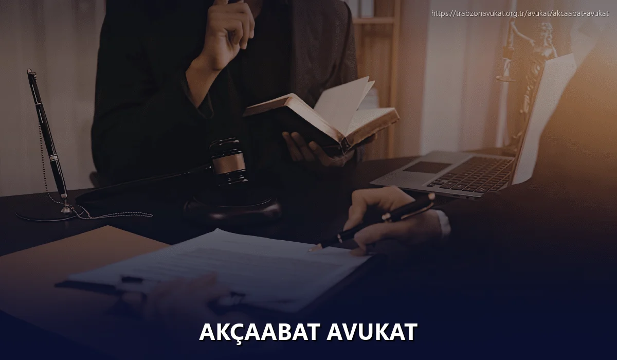 Akçaabat Avukat