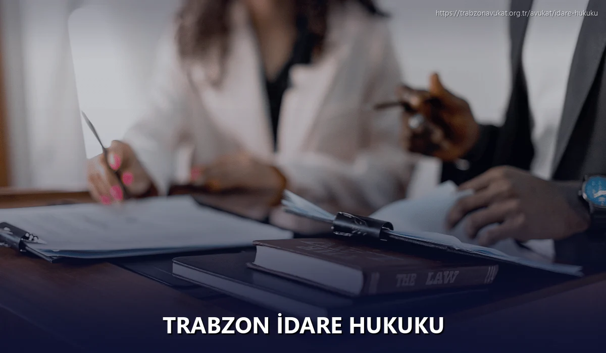 Trabzon İdare Hukuku