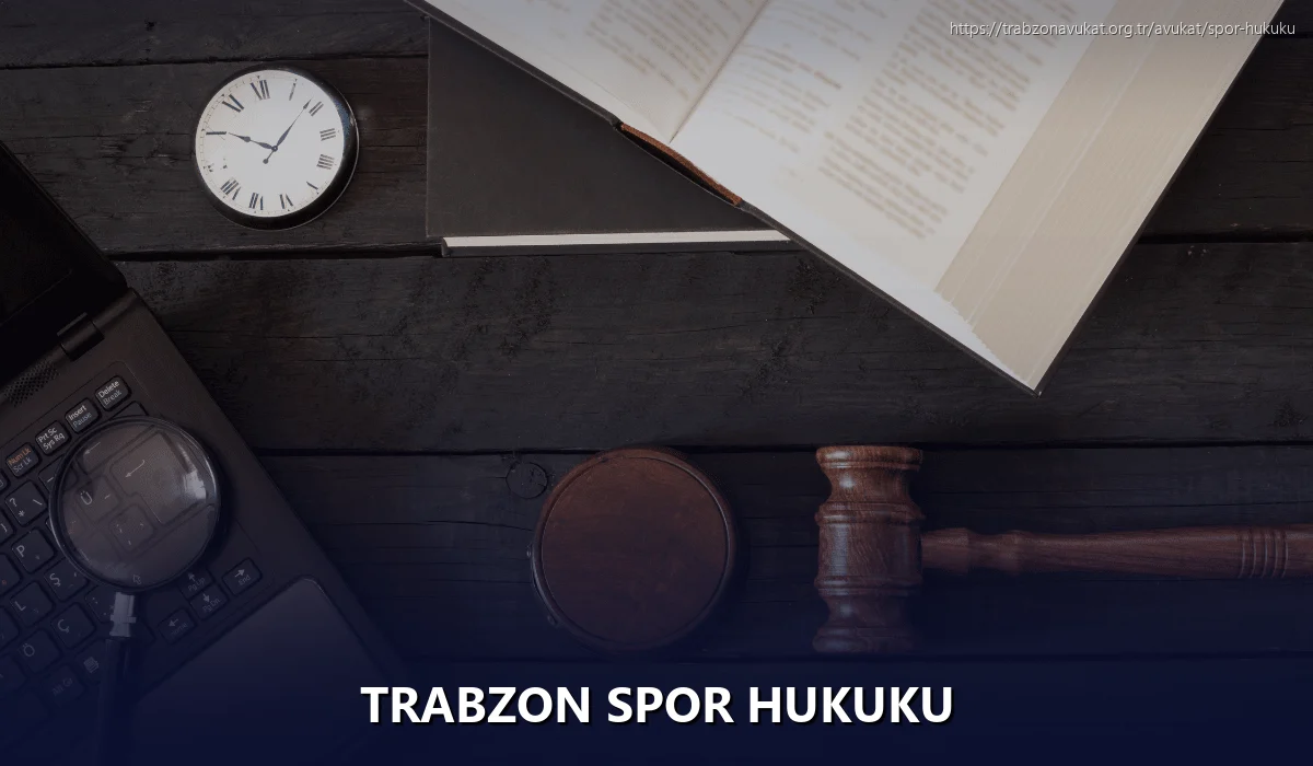 Trabzon Spor Hukuku